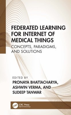 Federated Learning for Internet of Medical Things 1