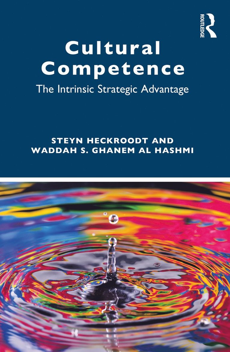 Steyn Heckroodt, Waddah S. Ghanem Al Hashmi, Emirates National Oil Company) Heckroodt, Steyn (Senior Director - Sustainability, Operational and Business Excellence - Cultural Competence, Häftad