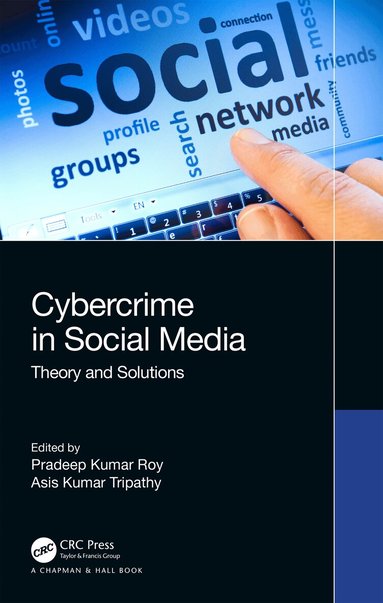 Pradeep Kumar Roy, Asis Kumar Tripathy - Cybercrime in Social Media, Inbunden