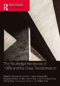 bokomslag Routledge Handbook of 1989 and the Great Transformation