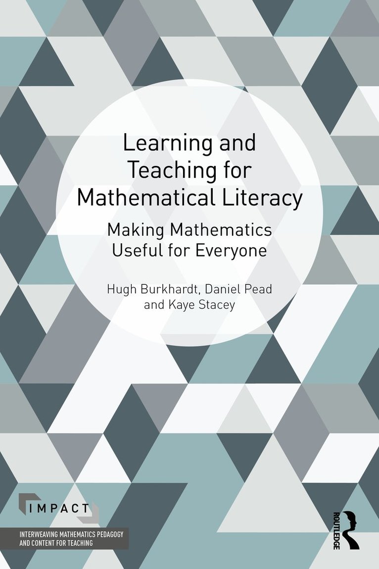 Learning and Teaching for Mathematical Literacy 1