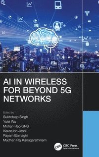 bokomslag AI in Wireless for Beyond 5G Networks
