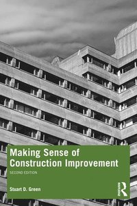 bokomslag Making Sense of Construction Improvement