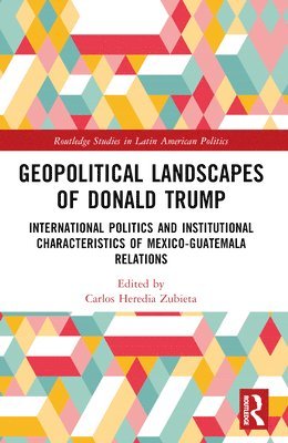 bokomslag Geopolitical Landscapes of Donald Trump