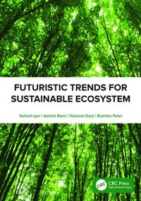 bokomslag Futuristic Trends for Sustainable Ecosystem