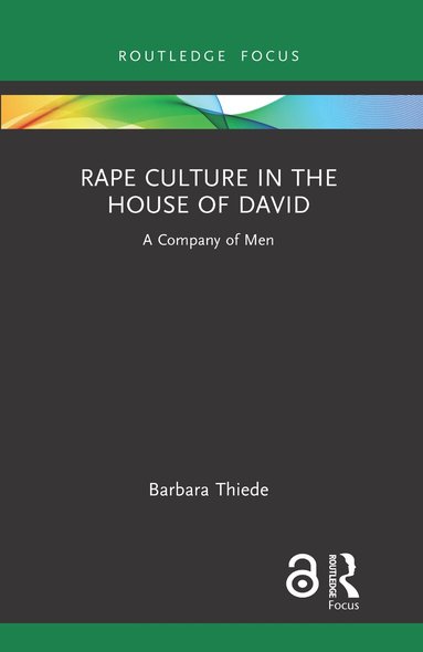 Barbara Thiede - Rape Culture in the House of David, Häftad