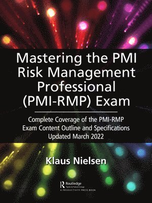 Mastering the PMI Risk Management Professional (PMI-RMP) Exam 1