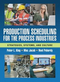 bokomslag Production Scheduling for the Process Industries
