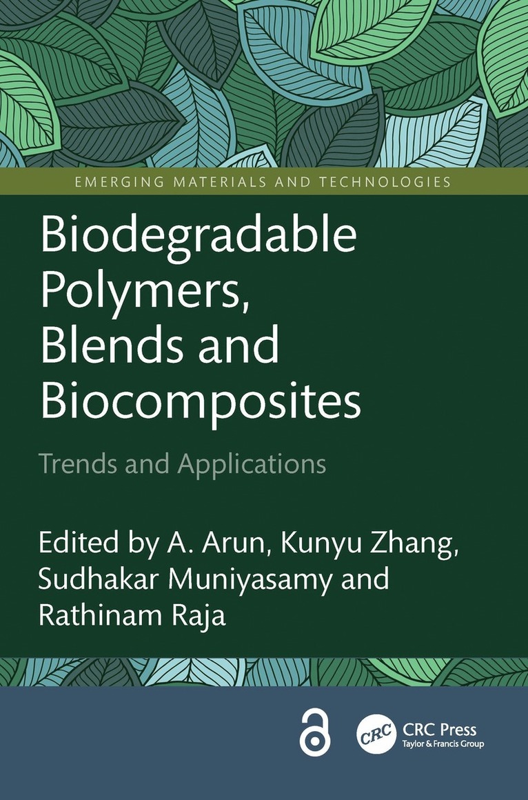 Biodegradable Polymers, Blends and Biocomposites 1