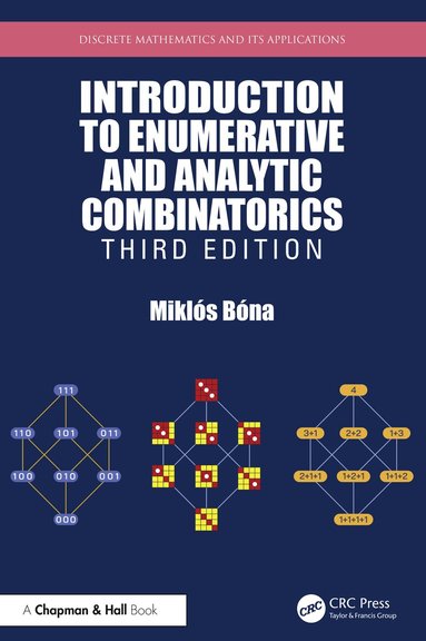 Miklos Bona - Introduction to Enumerative and Analytic Combinatorics, Inbunden