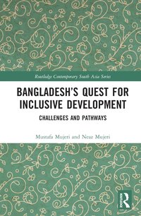 bokomslag Bangladesh's Quest for Inclusive Development