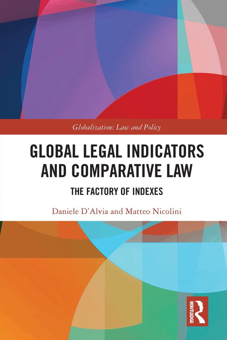 Daniele D'Alvia, Matteo Nicolini - Global Legal Indicators and Comparative Law, Häftad