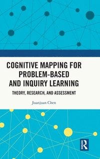 bokomslag Cognitive Mapping for Problem-based and Inquiry Learning