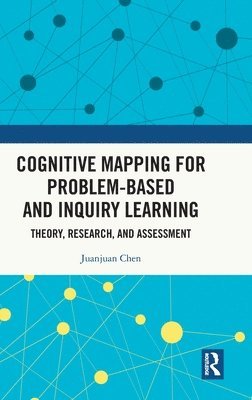 Cognitive Mapping for Problem-based and Inquiry Learning 1