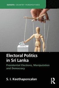 bokomslag Electoral Politics in Sri Lanka