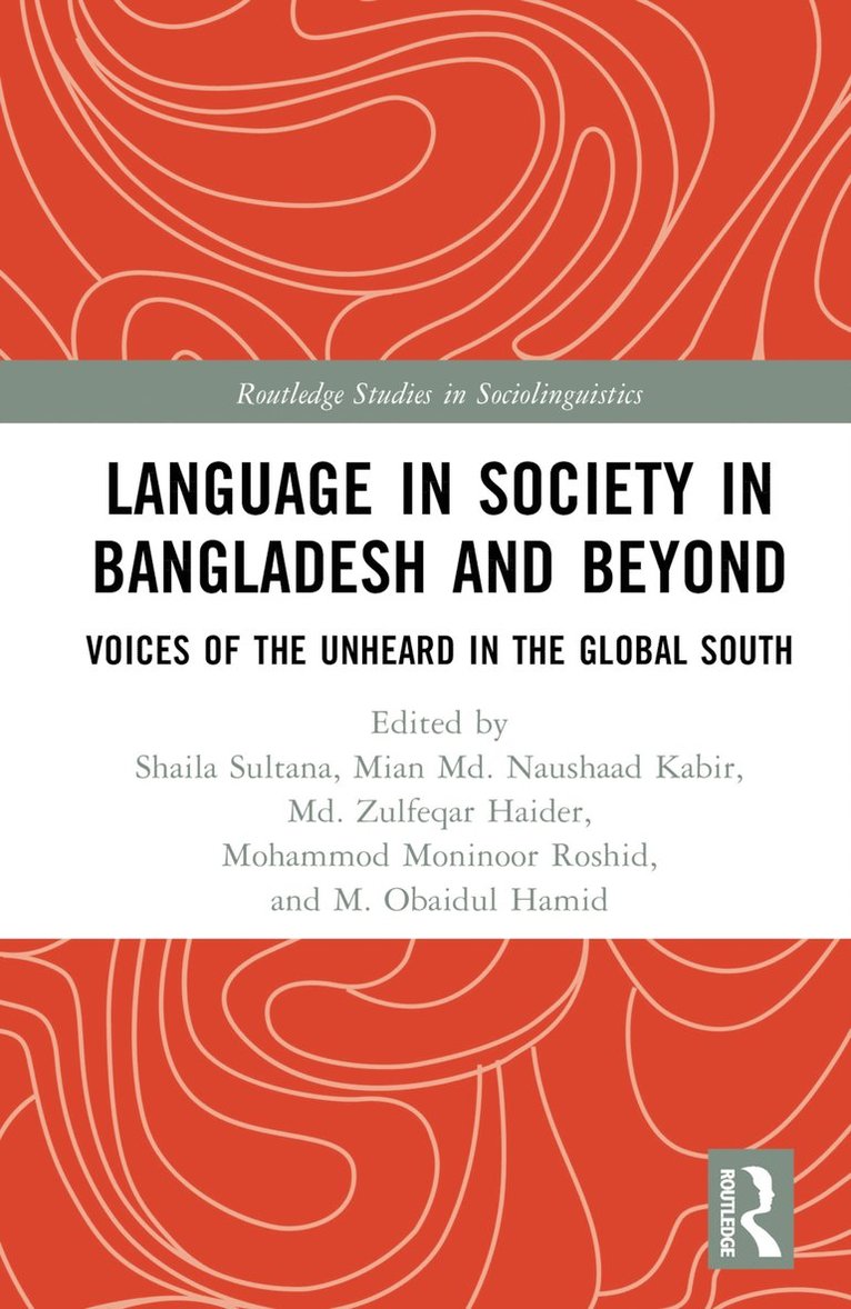 Language in Society in Bangladesh and Beyond 1