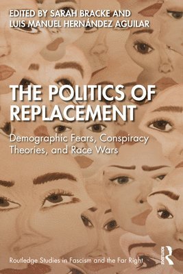 The Politics of Replacement 1