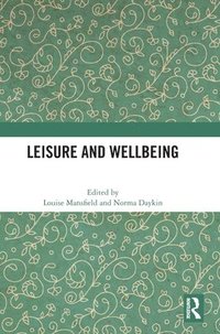 bokomslag Leisure and Wellbeing