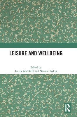 Leisure and Wellbeing 1