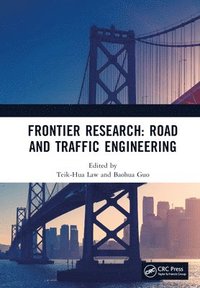bokomslag Frontier Research: Road and Traffic Engineering