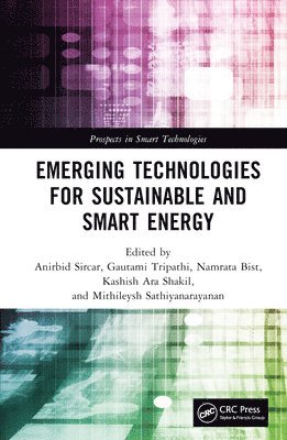 Emerging Technologies for Sustainable and Smart Energy 1