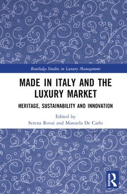 bokomslag Made in Italy and the Luxury Market