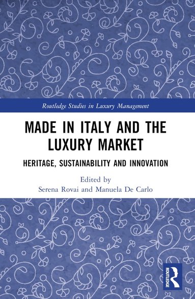 bokomslag Made in Italy and the Luxury Market