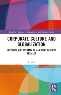 bokomslag Corporate Culture and Globalization
