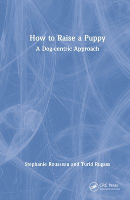 How to Raise a Puppy 1