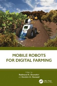 bokomslag Mobile Robots for Digital Farming
