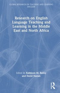 bokomslag Research on English Language Teaching and Learning in the Middle East and North Africa