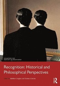 bokomslag Recognition: Historical and Philosophical Perspectives