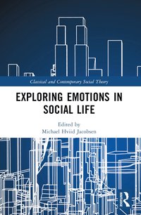 bokomslag Exploring Emotions in Social Life