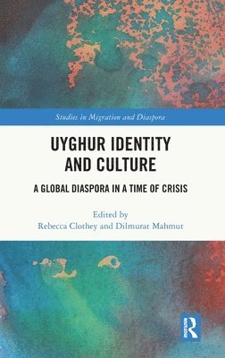 bokomslag Uyghur Identity and Culture