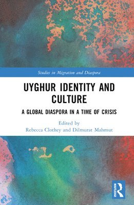 bokomslag Uyghur Identity and Culture