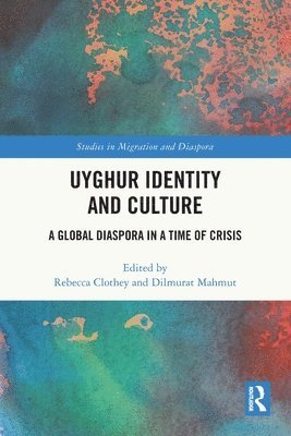 bokomslag Uyghur Identity and Culture