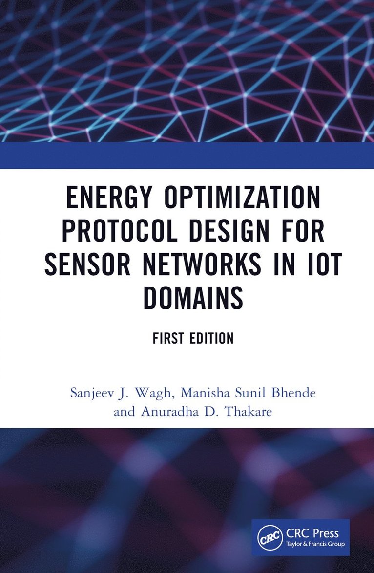 Energy Optimization Protocol Design for Sensor Networks in IoT Domains 1