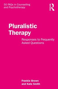 bokomslag Pluralistic Therapy