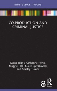 bokomslag Co-production and Criminal Justice