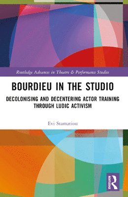 Evi Stamatiou - Bourdieu in the Studio, Häftad