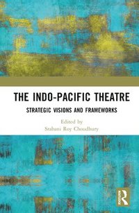 bokomslag The Indo-Pacific Theatre