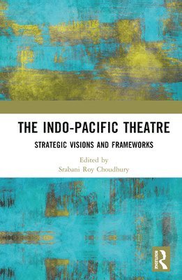 bokomslag The Indo-Pacific Theatre