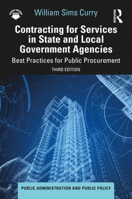 Contracting for Services in State and Local Government Agencies 1