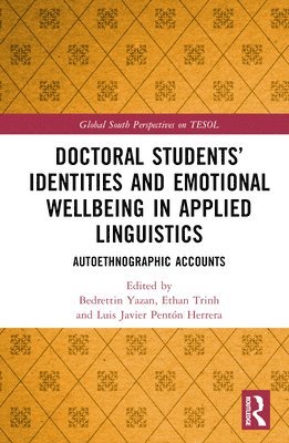 Doctoral Students Identities and Emotional Wellbeing in Applied Linguistics 1