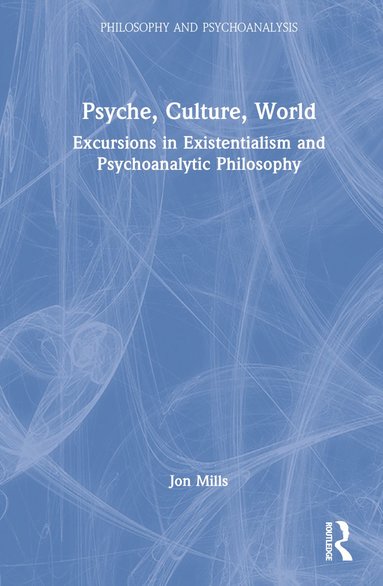 bokomslag Psyche, Culture, World