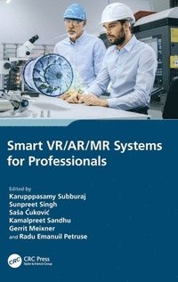 bokomslag Smart VR/AR/MR Systems for Professionals