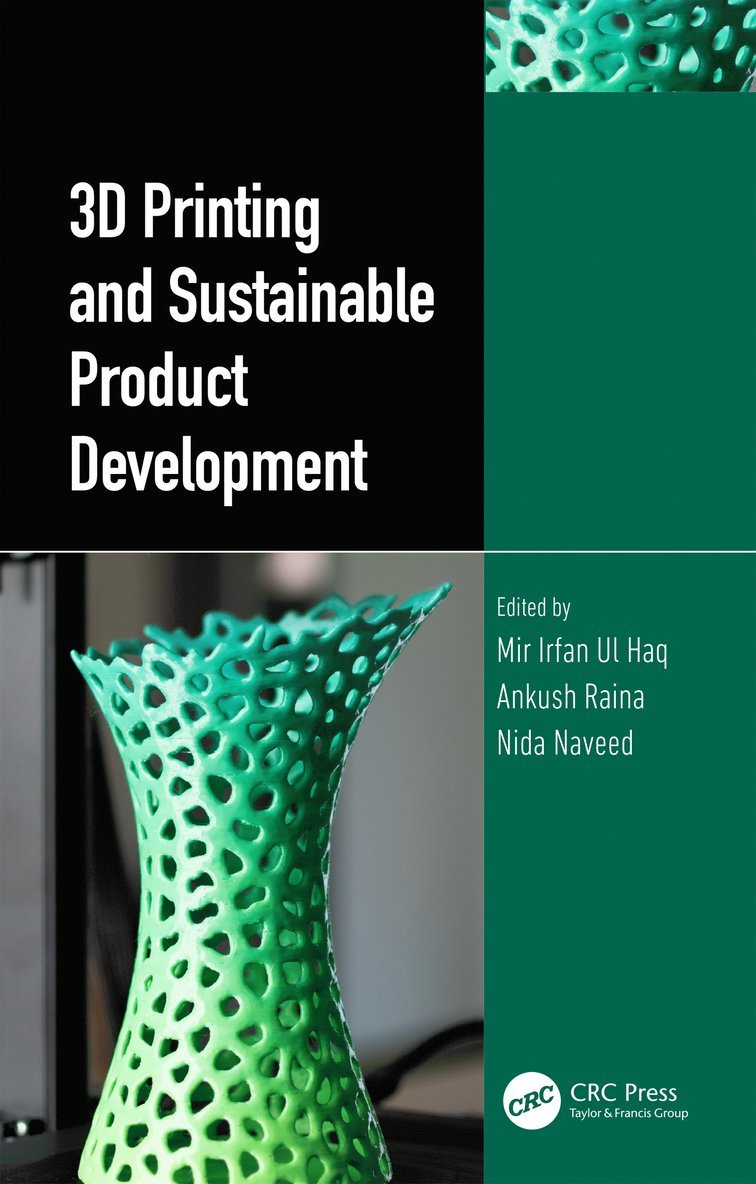 3D Printing and Sustainable Product Development 1