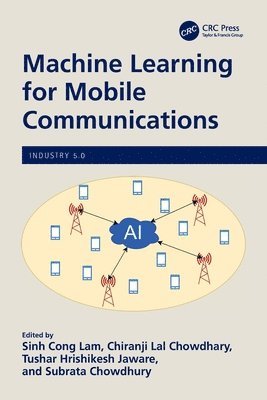 Machine Learning for Mobile Communications
