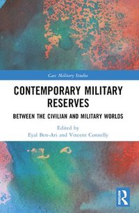 bokomslag Contemporary Military Reserves