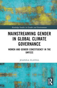 bokomslag Mainstreaming Gender in Global Climate Governance